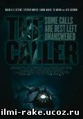 Гость/The Caller (2011)